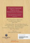 El interés casacional objetivo en su interpretación auténtica