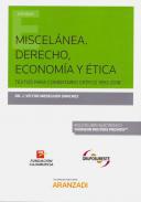 Miscelnea, derecho, economa y tica