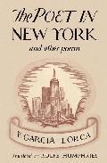 Poeta en Nueva York y otros poemas de Federico Garcia Lorca