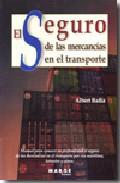 El seguro de las mercancias de transporte