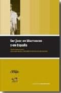 Ser juez en Marruecos y en Espaa