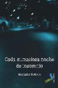 Cada minuciosa noche de insomnio