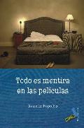 Todo es mentira en las pelculas