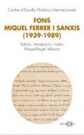 Fons Miquel Ferrer i Sanxis (1939-1989)