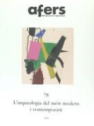 L'arqueologia del mn modern i contemporani