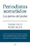 Periodistas sometidos