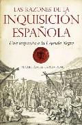 Las razones de la Inquisicin espaola