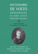 Diccionario de voces aragonesas de María Josefa Massanés Dalmau