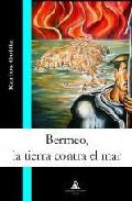 Bermeo, la tierra contra el mar