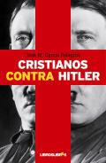 Cristianos contra Hitler
