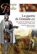 La guerra de Granada (II)