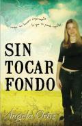 Sin tocar fondo