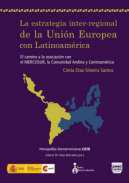 La estrategia inter-regional de la Unin Europea con Latinoamrica