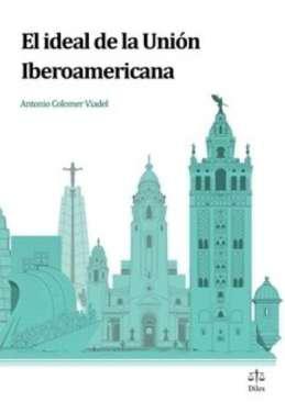 El ideal de la Uni�n Iberoamericana