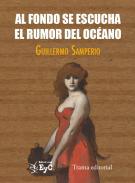 Al fondo se escucha el rumor del ocano