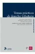 Temas prcticos de derecho tributario