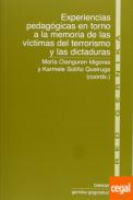 Experiencias pedaggicas en torno a la memoria de las vctimas del terrorismo y las dictaduras