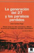 La generacin del 27 y los parasos perdidos