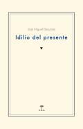 Idilio del presente