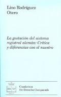 La gestacin del sistema registral alemn 