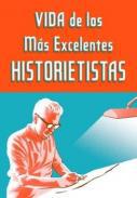 Vida de los ms excelentes historietistas
