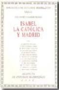 Isabel la Catlica y Madrid