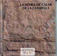 La pedra de Calar de la Fatarella