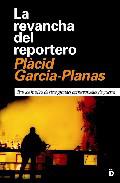 La revancha del reportero