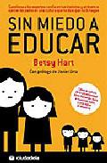 Sin miedo a educar