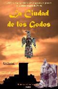 La ciudad de los Godos