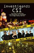 Investigando CSI