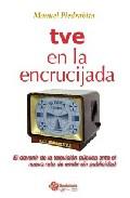 TVE en la encrucijada