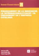 Finanament de la innovaci, la internacionalitzaci i el creixement de l'empresa catalana