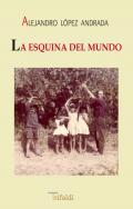 La esquina del mundo