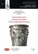 Formas de morir y formas de matar en la Antigedad romana