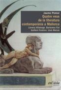 Quatre veus de la literatura contempornia a Mallorca
