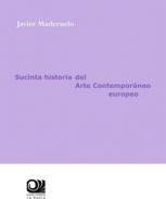Sucinta historia del arte contemporneo europeo