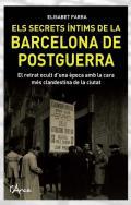 Els secrets ntims de la Barcelona de postguerra