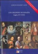 Los grandes de Espaa (siglos XV-XXI)