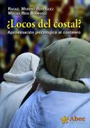 Locos del costal?