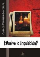 Vuelve la Inquisicin?