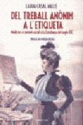 Del treball annim a l'etiqueta