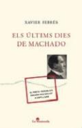 Els ltims dies de Machado