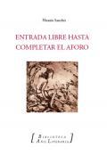 Entrada libre hasta completar el aforo