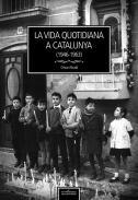 La vida quotidiana a Catalunya