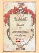 Pleitos de Hidalgua que se conservan en el Archivo de la Real Chancillera de Valladolid (extracto de sus expedientes) : siglo XVII : reinado de Felipe IV, 1