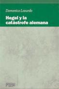 Hegel y la catstrofe alemana