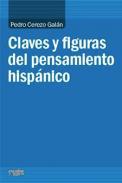 Claves y figuras del pensamiento hispnico