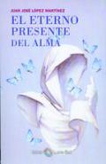El eterno presente del alma