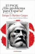 El PSOE, un problema para Espaa? (1870-1936)